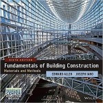 Fundamentals of Building Construction Materials and Methods (with Interactive Resource Center Access Card) 6th Edition by Edward Allen
